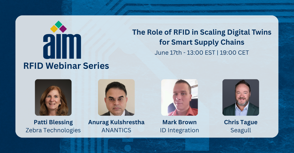 Webinar on RFID-Enabled Digital Twins for Supply Chain Optimization – Learn how RFID technology powers real-time digital models for enhanced visibility, inventory forecasting, and compliance.